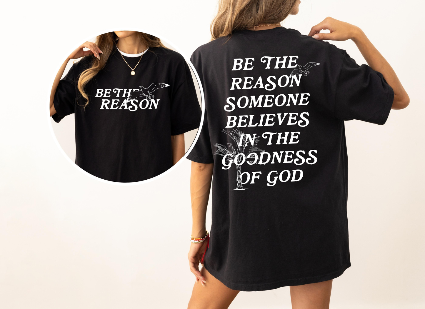 Be The Reason | Christian Printed T-Shirt 